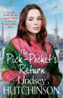 The Pick-Pocket's Return: Discover the BRAND NEW instalment in the heartbreaking Pick Pocket saga series from Lindsey Hutchinson for 2025