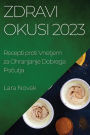 Zdravi Okusi 2023: Recepti proti Vnetjem za Ohranjanje Dobrega Počutja