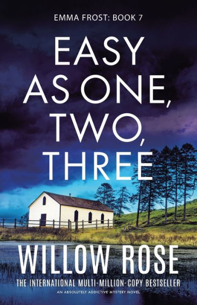 Easy as One, Two, Three: An absolutely addictive mystery novel