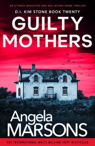 Downloading audiobooks onto an ipod Guilty Mothers: An utterly addictive and nail-biting crime thriller in English by Angela Marsons RTF