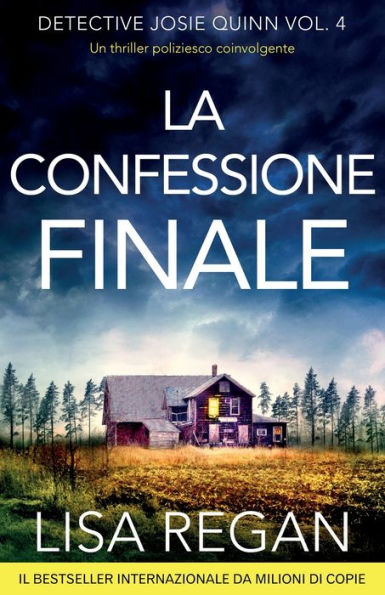 La confessione finale: Un thriller poliziesco coinvolgente