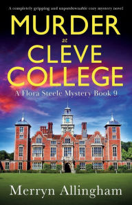 Download free google play books Murder at Cleve College: A completely gripping and unputdownable cozy mystery novel DJVU 9781835258569