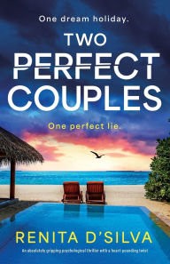 Ebooks gratis download forum Two Perfect Couples: An absolutely gripping psychological thriller with a heart-pounding twist