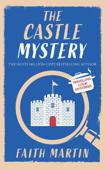 THE CASTLE MYSTERY an absolutely gripping cozy mystery for all crime thriller fans