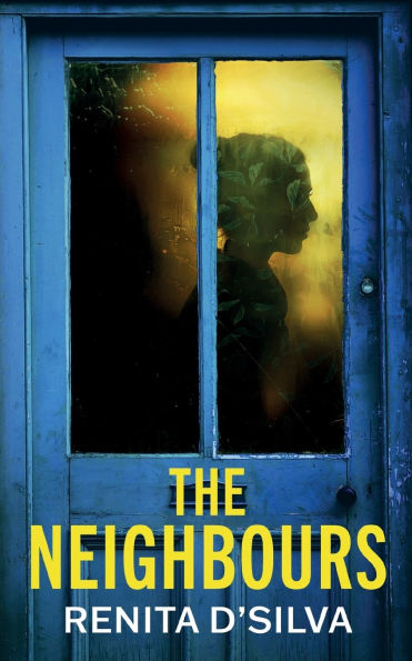 The Neighbours: An absolutely addictive psychological thriller with a jaw-dropping twist