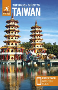 Kindle ebook collection torrent download The Rough Guide to Taiwan: Travel Guide with Free eBook by Rough Guides