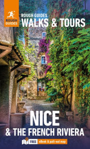 Free spanish audiobook downloads Rough Guides Walks and Tours Nice and the French Riviera: Top 14 Itineraries for Your Trip: Travel Guide with eBook by Rough Guides ePub in English