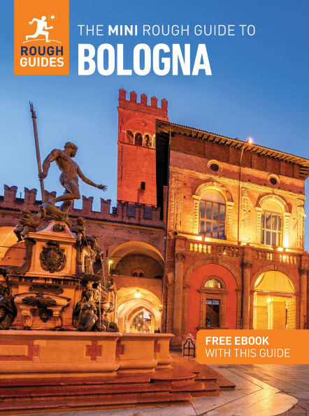The Mini Rough Guide to Bologna: Travel with eBook