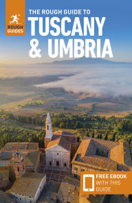 Title: The Rough Guide to Tuscany and Umbria: Travel Guide with eBook, Author: Rough Guides