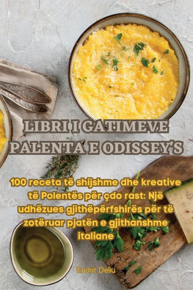 Libri I Gatimeve Palenta E Odissey's