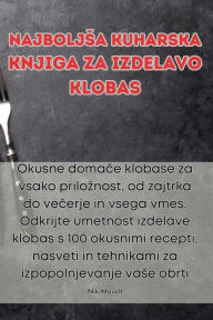 Title: Najboljsa kuharska knjiga za izdelavo klobas, Author: Nik Marolt