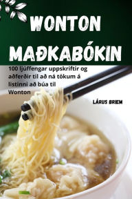 Title: WONTON MAÐKABÓKIN, Author: Lïrus Briem