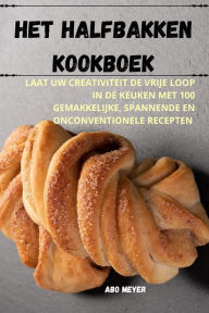 Title: HET HALFBAKKEN KOOKBOEK, Author: ABO MEYER