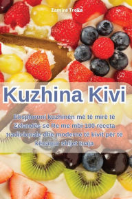 Title: Kuzhina Kivi, Author: Zamira Troka