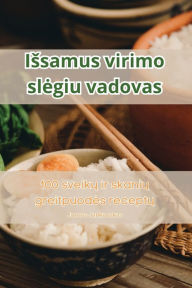 Title: Issamus virimo slegiu vadovas, Author: Juozas Jankauskas