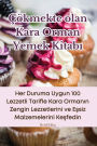 Çökmekte olan Kara Orman Yemek Kitabi