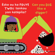 Title: Èske ou ka FOUYE TWOU tankou yon katèpila?/Can you DIG like a digger?, Author: Child's Play
