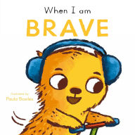 Title: When I am Brave, Author: Child's Play