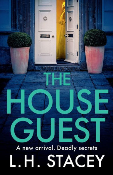 The House Guest