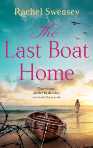 Title: The Last Boat Home, Author: Rachel Sweasey