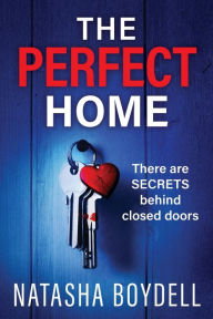 Title: The Perfect Home, Author: Natasha Boydell