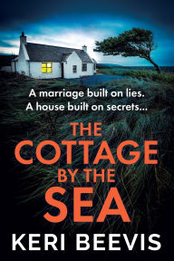 Title: The Cottage By The Sea, Author: Keri Beevis