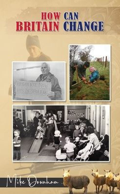 How Can Britain Change?