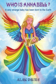 Title: Who is Annabell?: A Short Fantasy Story Young Adults, Author: Alan Davies