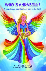 Title: Who is Annabell?: A Short Fantasy Story Young Adults, Author: Alan Davies