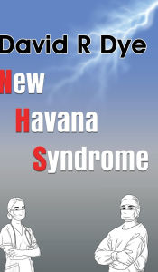 Free epub book downloader New Havana Syndrome (English Edition) 9781835385722 RTF