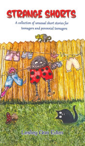 Free audio book download audio book Strange Shorts 9781835386521 by Lesley Ann Eden DJVU in English