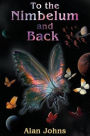 To the Nimbelum and back The tale of a group of winged Space Cadets