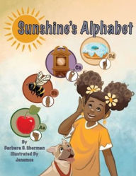 Title: Sunshine's Alphabet, Author: Barbara B Sherman