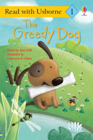 Title: Greedy Dog, Author: Alex Frith