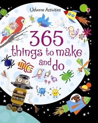 365 things to make and do