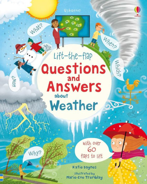 Lift-the-flap Questions and Answers about Weather