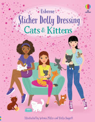 Title: Sticker Dolly Dressing Cats and Kittens, Author: Lucy Bowman