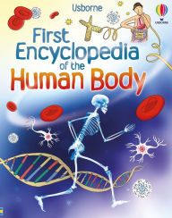 Title: First Encyclopedia of the Human Body, Author: Fiona Chandler