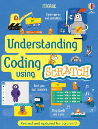 Title: Understanding Coding Using Scratch, Author: Jonathan Melmoth