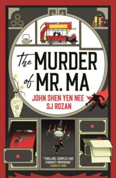 The Judge Dee and Lao She mysteries - The Murder of Mr Ma: The Murder of Mr Ma