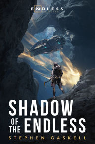 Title: Shadow of the Endless, Author: Stephen Gaskell