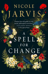 Title: A Spell for Change, Author: Nicole Jarvis