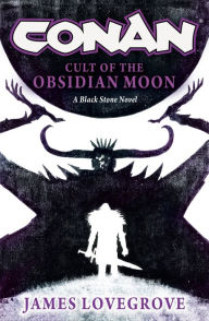 Google books free download full version Conan: Cult of the Obsidian Moon in English