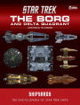 Star Trek Shipyards: The Borg and the Delta Quadrant Vol. 1 - Akritirian to Kren im: The Encyclopedia of Starfleet Ships