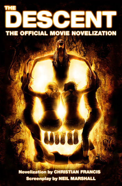 The Descent: The Official Movie Novelization