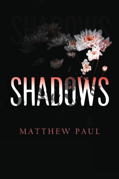 Shadows