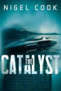 The Catalyst (Hardback)