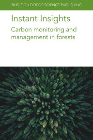 Title: Instant Insights: Carbon monitoring and management in forests, Author: Andreas Schindlbacher