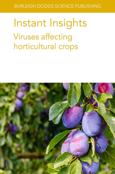 Instant Insights: Viruses affecting horticultural crops