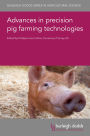 Advances in precision pig farming technologies